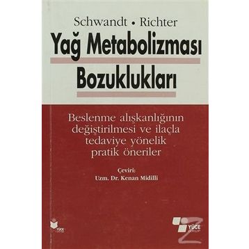 Yağ Metabolizması Bozuklukları - Peter Schwandt Werner O. Richer