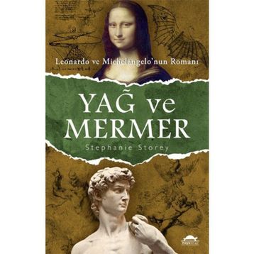 Yağ Ve Mermer - Stephanie Storey