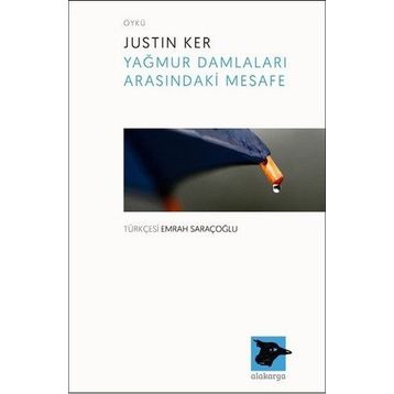 Yağmur Damlaları Arasındaki Mesafe - Justin Ker
