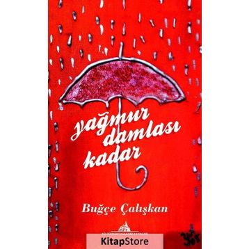 Yağmur Damlası Kadar - Buğçe Çalışkan