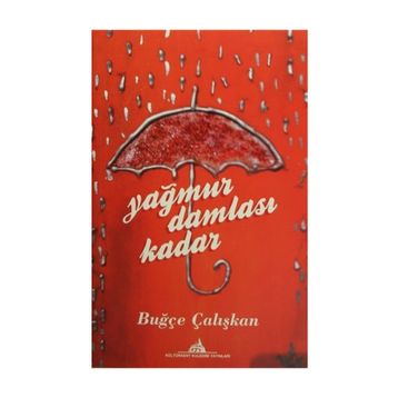 Yağmur Damlası Kadar - Buğçe Çalışkan