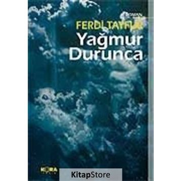 YAĞMUR DURUNCA - FERDI TAYFUR