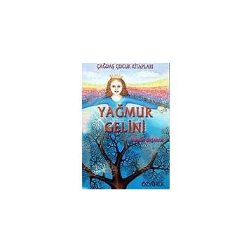 YAĞMUR GELINI - MEHMET BAŞARAN