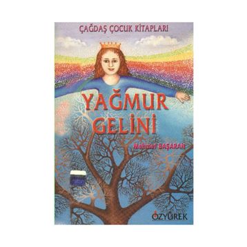 YAĞMUR GELINI - MEHMET BAŞARAN