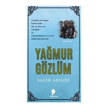 Yağmur Gözlüm - Salih Arısoy