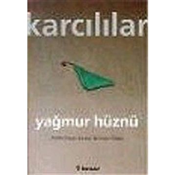 YAĞMUR HÜZNÜ - AHMET KARCILILAR