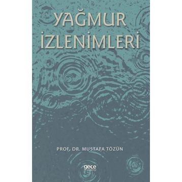 Yağmur İzlenimleri - Mustafa Tözün