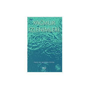Yağmur İzlenimleri - Mustafa Tözün