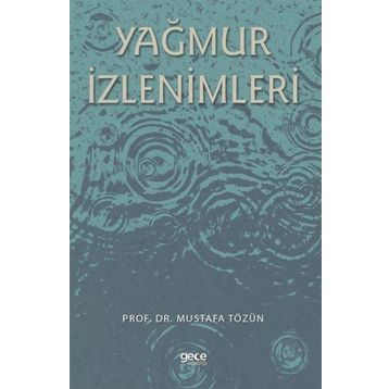 Yağmur İzlenimleri - Mustafa Tözün