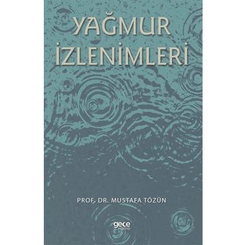 Yağmur İzlenimleri - Mustafa Tözün