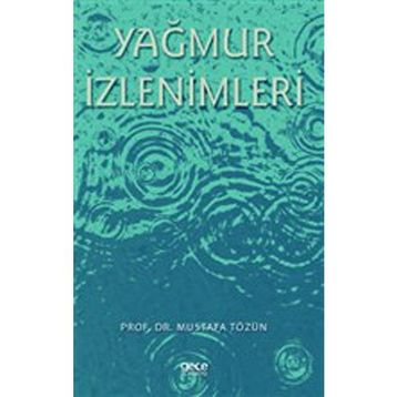 Yağmur İzlenimleri - Mustafa Tözün