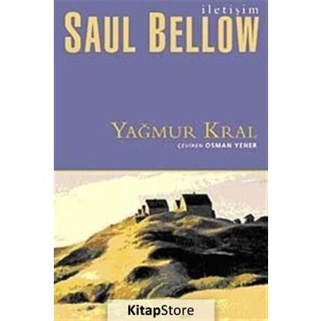 YAĞMUR KRAL - SAUL BELLOW