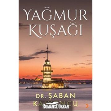 Yağmur Kuşağı - Şaban Kalyoncu
