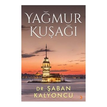 Yağmur Kuşağı - Şaban Kalyoncu