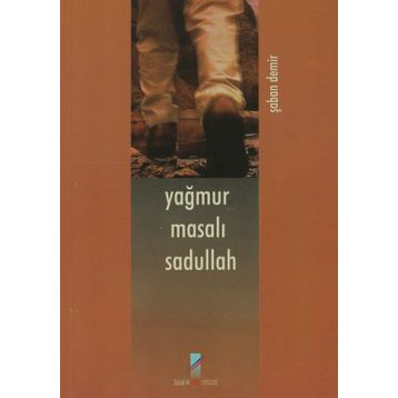 Yağmur Masalı Sadullah - Şaban Demir