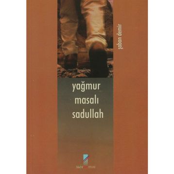 Yağmur Masalı Sadullah - Şaban Demir