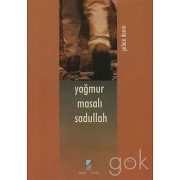 Yağmur Masalı Sadullah - Şaban Demir