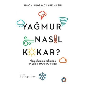 Yağmur Nasıl Kokar? - Simon King Clare Nasir