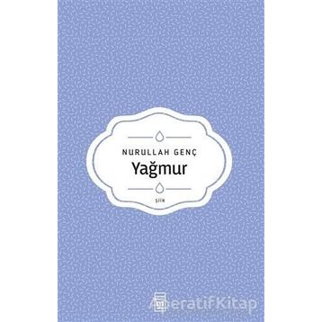 Yağmur - Nurullah Genç