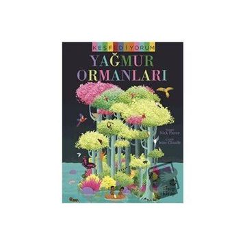 Yağmur Ormanları - Hep Kitap Keşfediyorum