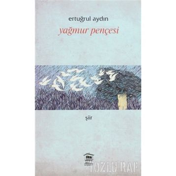 Yağmur Pençesi - Ertuğrul Aydın