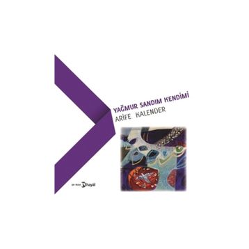 Yağmur Sandım Kendimi - Arife Kalender