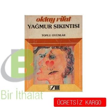 Yağmur Sıkıntısı - Oktay Rifat