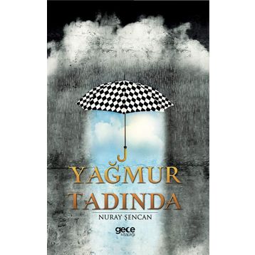 Yağmur Tadında - Nuray Şencan