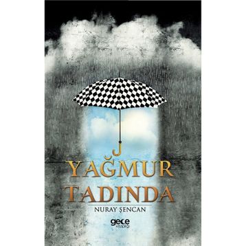 Yağmur Tadında - Nuray Şencan