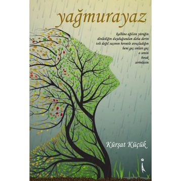 Yağmurayaz - Kürşat Küçük