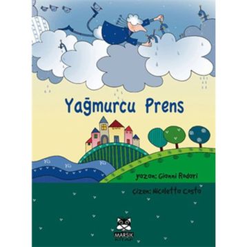 Yağmurcu Prens - Gianni Rodari