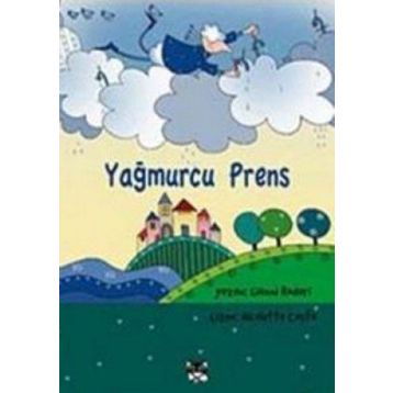 Yağmurcu Prens - Gianni Rodari