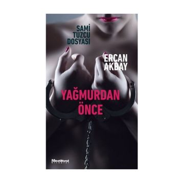 Yağmurdan Önce - Ercan Akbay