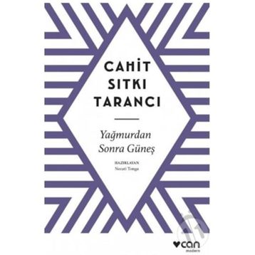 Yağmurdan Sonra Güneş - Cahit Sıtkı Tarancı