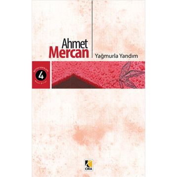 Yağmurla Yandım - Ahmet Mercan