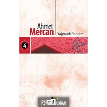 Yağmurla Yandım - Ahmet Mercan