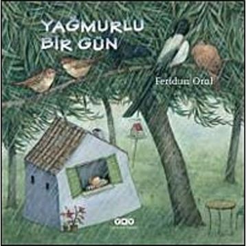 Yağmurlu Bir Gün - Feridun Oral