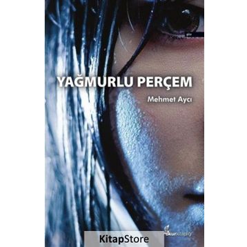 Yağmurlu Perçem - Mehmet Aycı