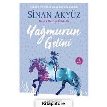 Yağmurun Gelini - Sinan Akyüz