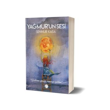 Yağmurun Sesi - Şennur Kasa