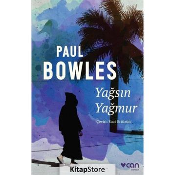 Yağsın Yağmur - Paul Bowles