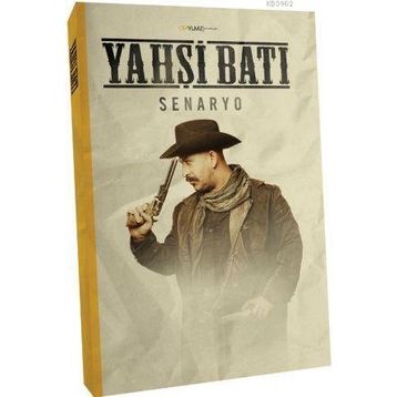 YAHŞİ BATI SENARYO - CEM YILMAZ