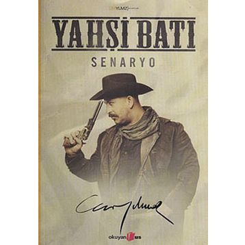 YAHŞİ BATI SENARYO - CEM YILMAZ