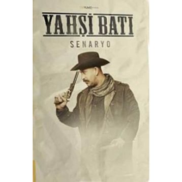 YAHŞİ BATI SENARYO - CEM YILMAZ
