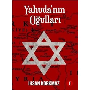 Yahuda’nın Oğulları - İhsan Korkmaz
