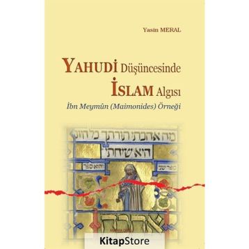 Yahudi Düşüncesinde İslam Algısı - Yasin Meral