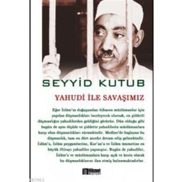 Yahudi İle Savaşımız - Seyyid Kutub