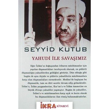 Yahudi İle Savaşımız - Seyyid Kutub