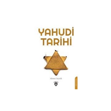 Yahudi Tarihi Ahmet Seyrek