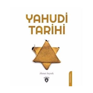 Yahudi Tarihi Ahmet Seyrek